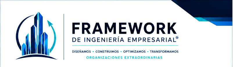 FRAMEWORK de Ingeniería Empresarial